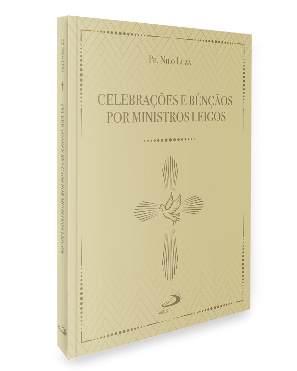Livro: Celebrações e Bênçãos por Ministros Leigos