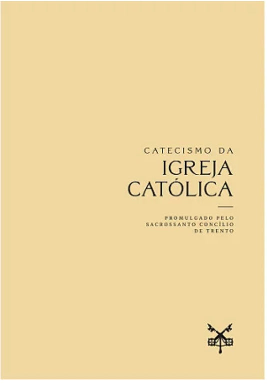 Book - Catechism of the Catholic Church - Council of Trent