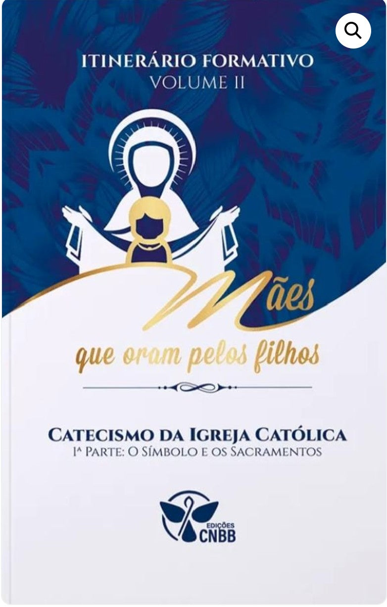 Formative Itinerary – Volume II (Catechism Part I)