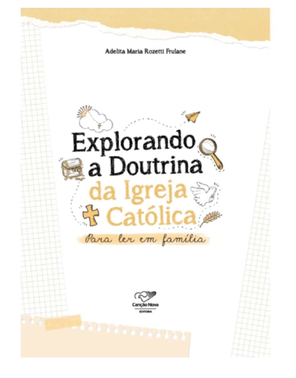 Explorando a Doutrina da Igreja Católica