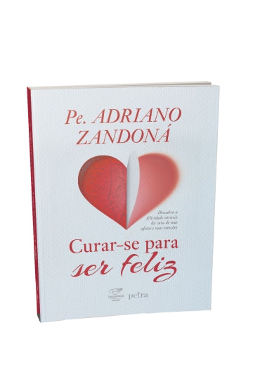 Livro – Curar-se para Ser Feliz