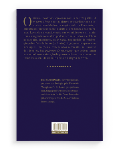 Visita aos Enfermos – Guia Prático para Ministros da Sagrada Comunhão