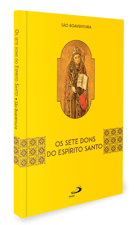 Os Sete Dons do Espírito Santo – São Boaventura