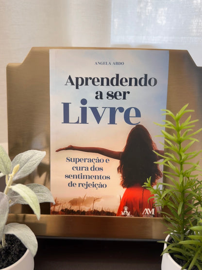 Livro: Aprendendo a Ser livre