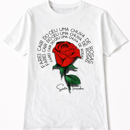 Camiseta Santa Teresinha – Chuva de Rosas (Unisex)