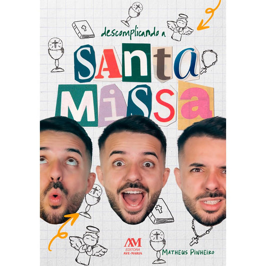 Livro Descomplicando a Santa Missa