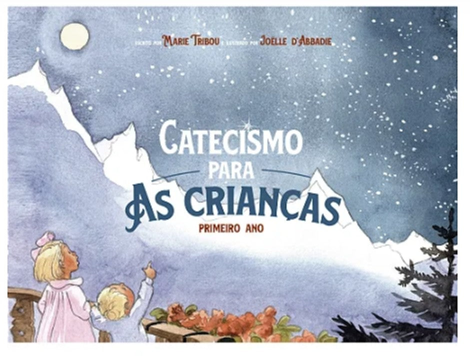 Catecismo para niños: Primer año – Marie Tribou