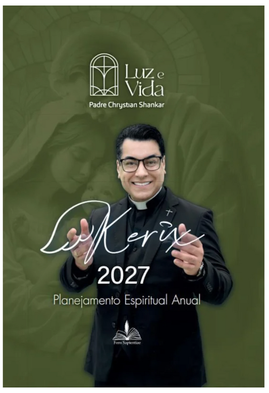 Kérix 2027 – Padre Chrystian Shankar | Planejamento Espiritual Anual – Capa Dura