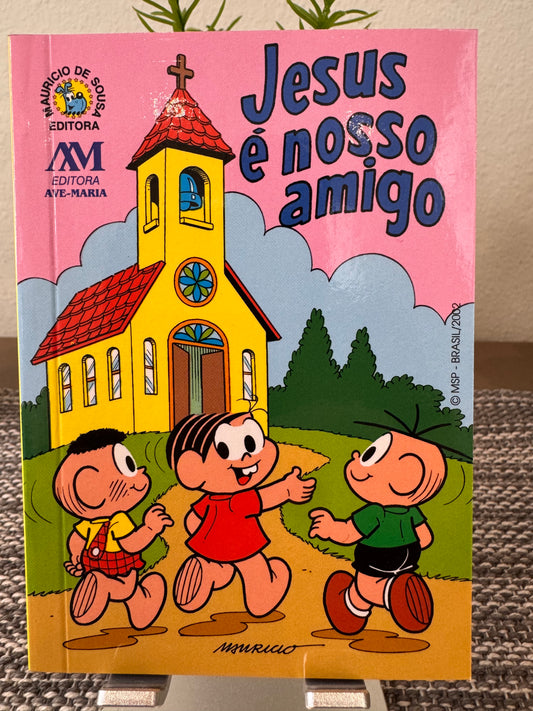 Livro - Jesus é Nosso Amigo - Turma da Mônica