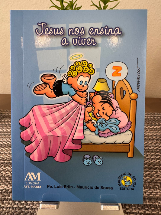 Livro - Jesus nos Ensina a Viver - Turma da Mônica