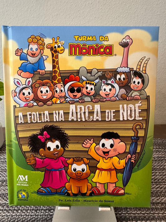 Livro - A Folia na Arca de Noé com a Turma da Mônica
