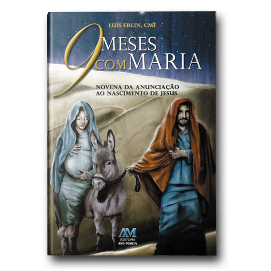 Livro “9 Meses com Maria” — Uma Caminhada Diária com a Mãe de Jesus